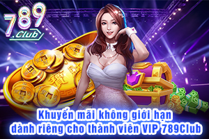 Ảnh đại diện bài viết ưu đãi VIP tại 789Club