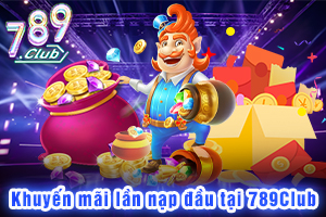 Ảnh đại diện bài viết Nhận Khuyến Mãi Nạp Lần Đầu Tại 789Club